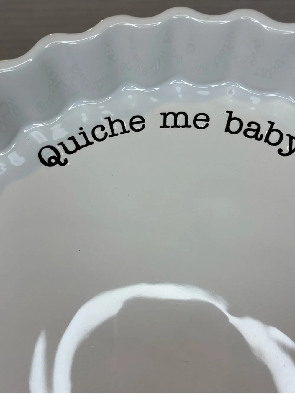 Mud Pie Quiche Me Baby One More Time Scalloped Dish Oven Safe White & Black